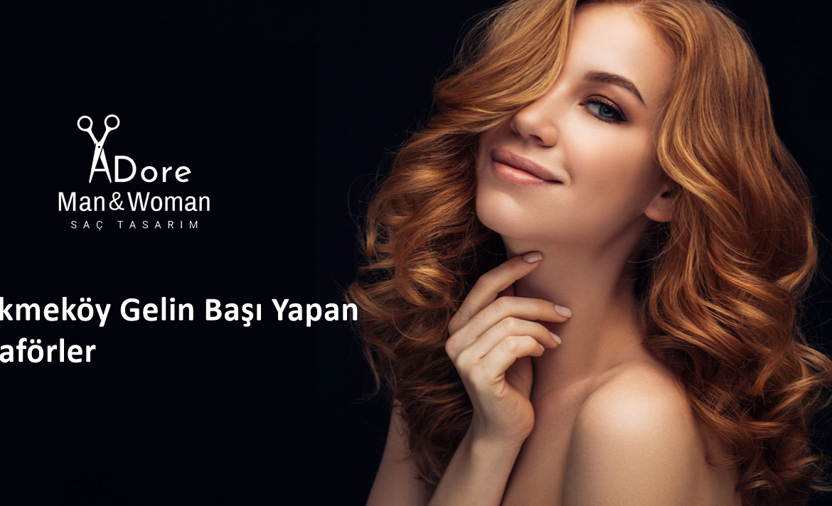 Çekmeköy Gelin Başı Yapan Kuaförler