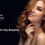 Çekmeköy Kadın Saç Boyama Fiyatları